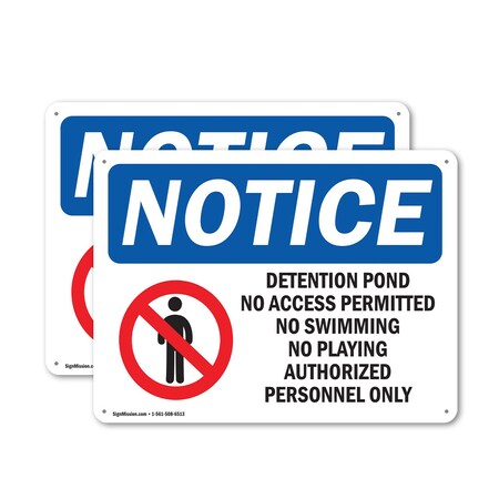 Signmission Detention Pond No Access Permitted OSHA Notice Sign, Aluminum, 24in W x 18in L, 2PK OS-2PACK-NS-A-1824-L-10979